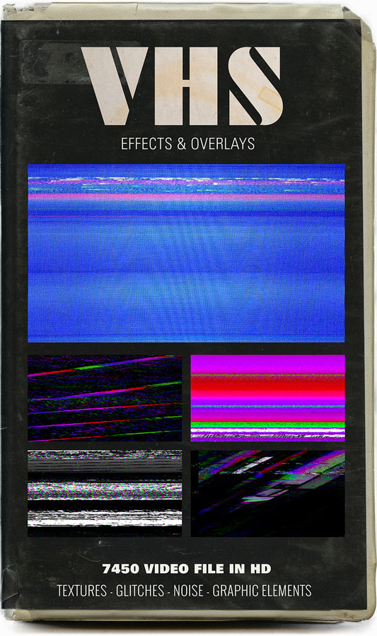 VHS EFFECTS & OVERLAYS COLLECTION